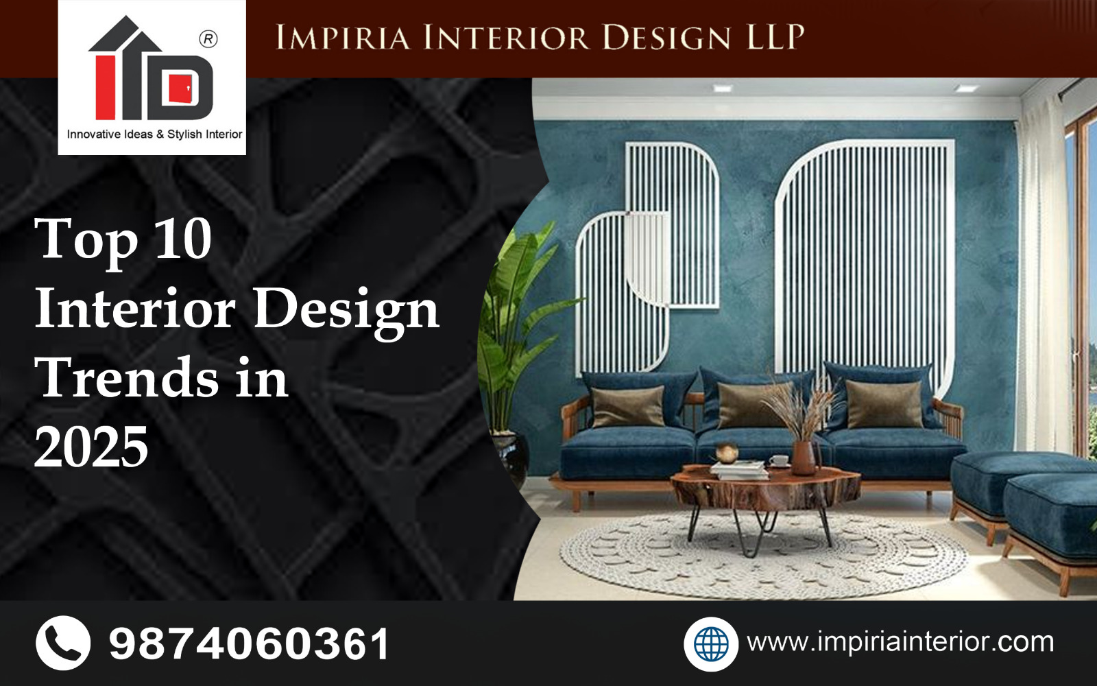 Top 10 Interior Design Trends in 2025